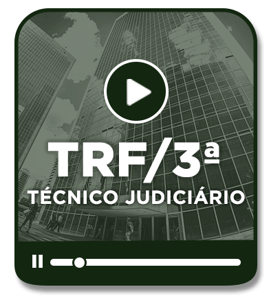 Técnico Judiciário - TRF 3ª Região - EAD